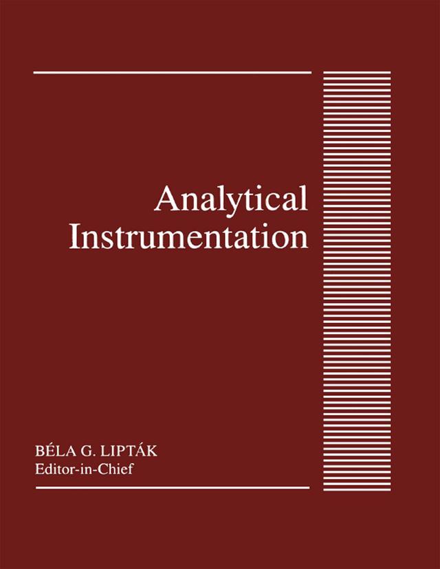 Analytical Instrumentation by BelaG. Liptak