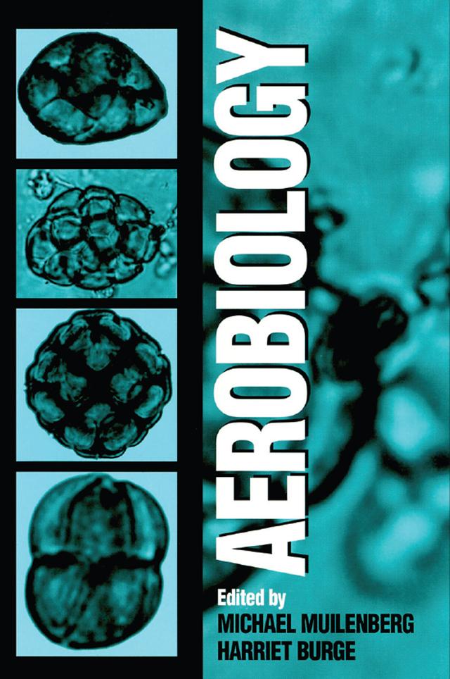 Aerobiology by Harriet A. Burge, Michael L. Muilenberg