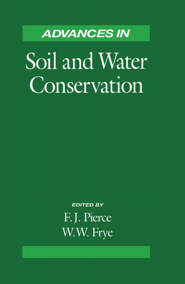Advances in Soil and Water Conservation by Francis J. Pierce