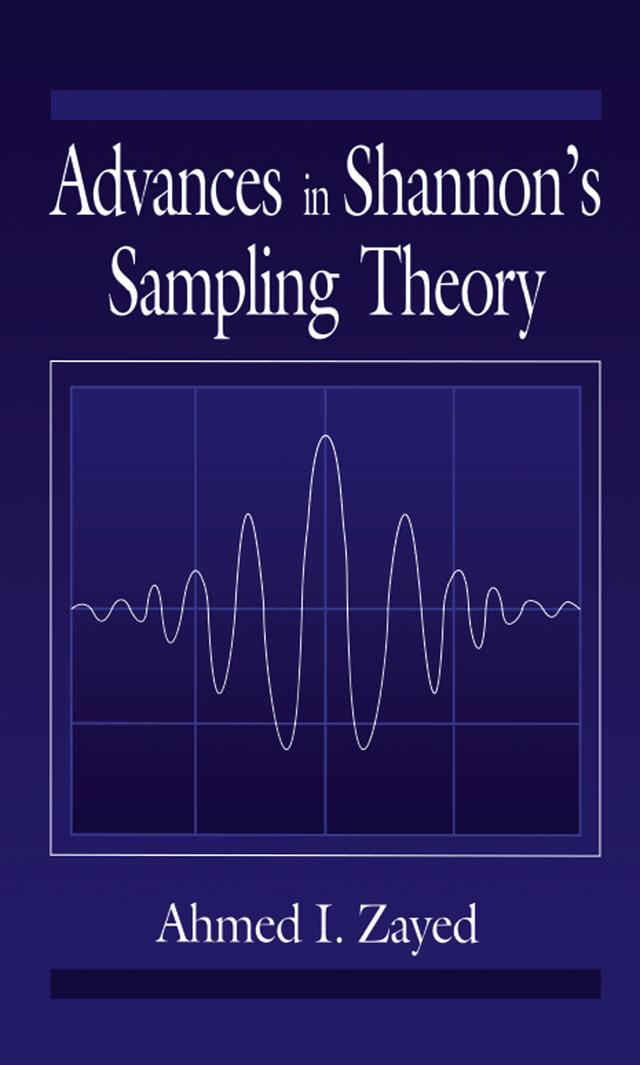 Advances in Shannon's Sampling Theory by Ahmed I. Zayed