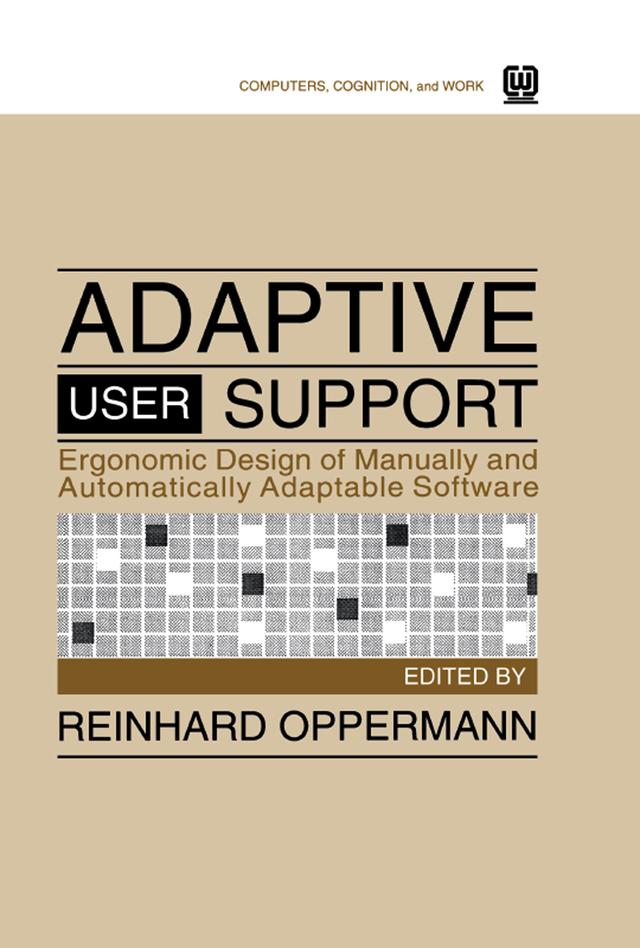 Adaptive User Support by Reinhard Oppermann