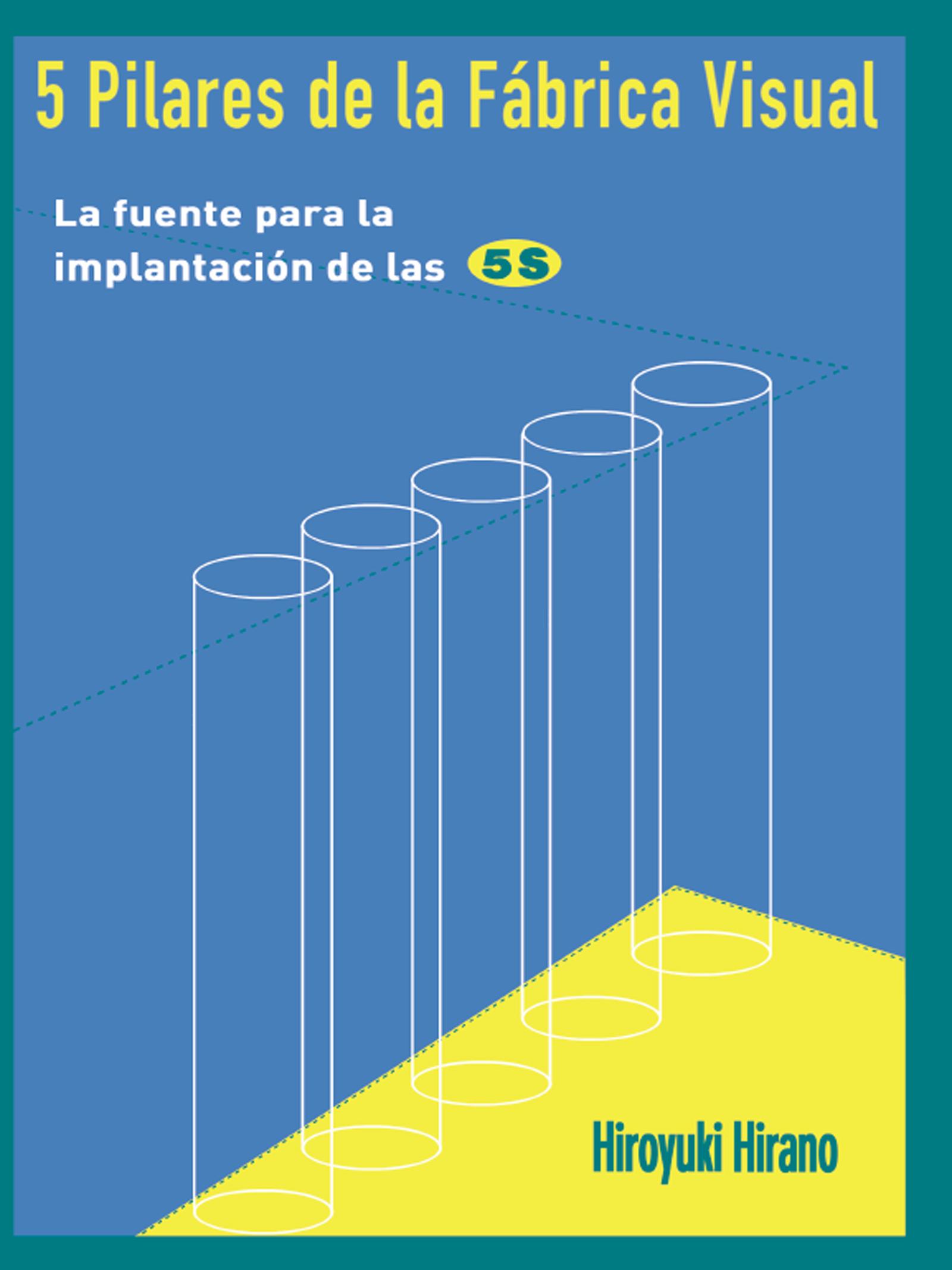 5 Pilares de la Fabrica Visual