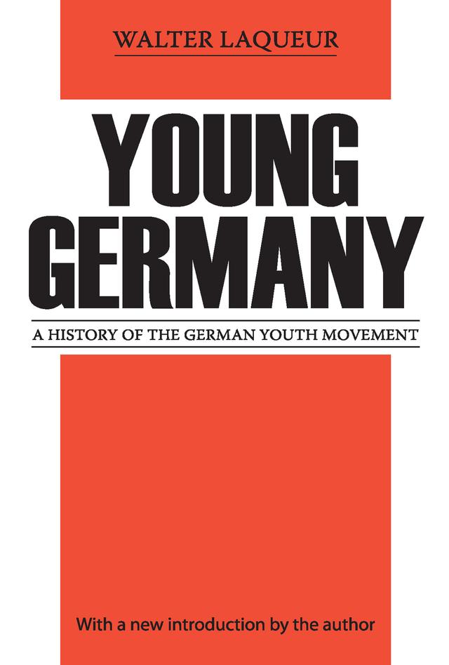 Young Germany by Walter Laqueur
