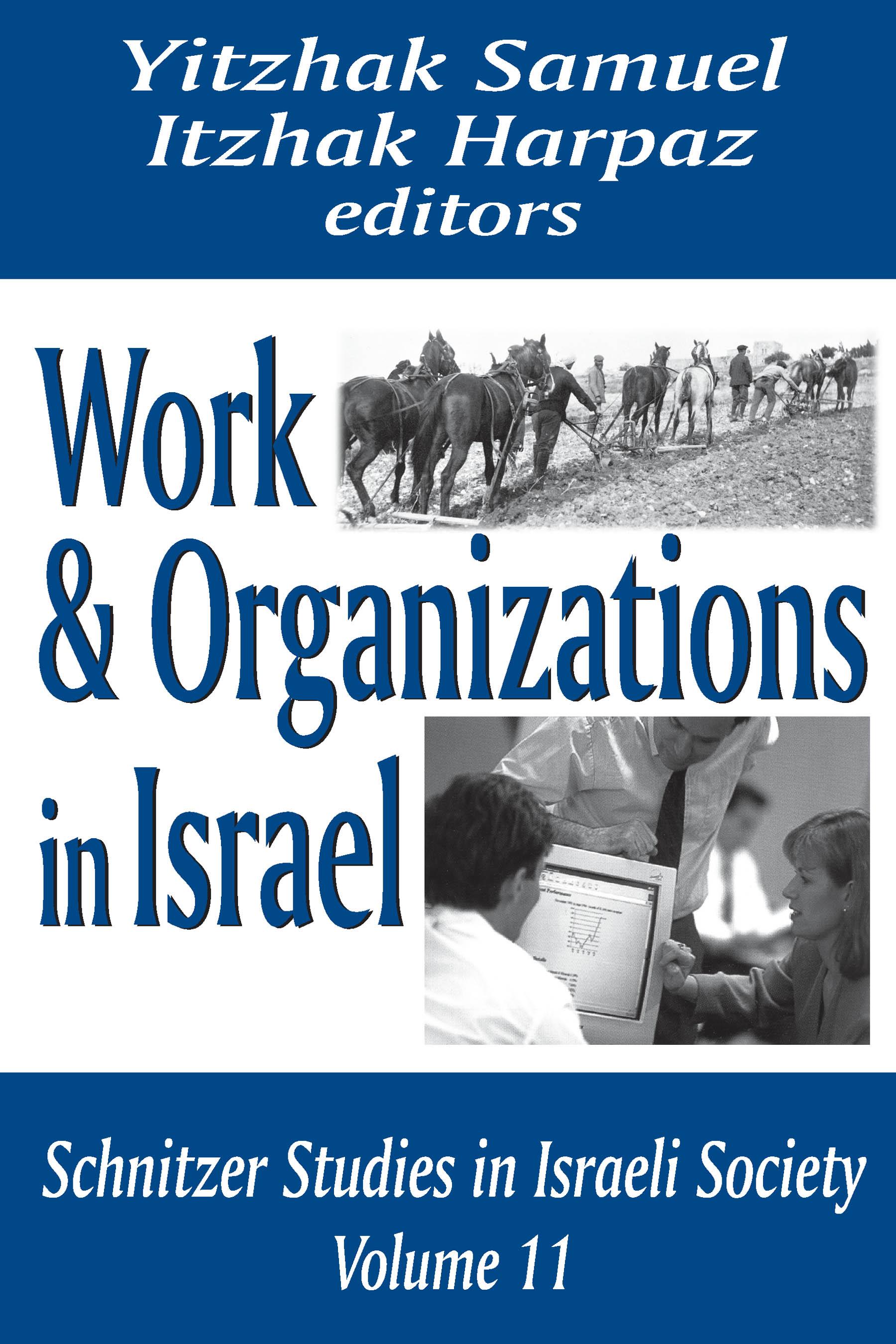 Work and Organizations in Israel