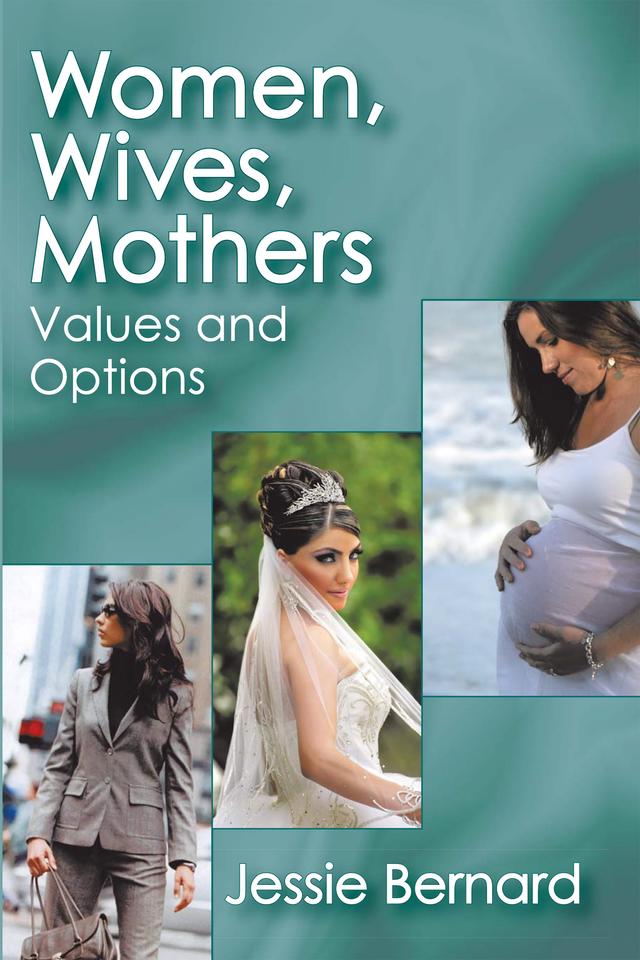 Women, Wives, Mothers by George W. Bonham