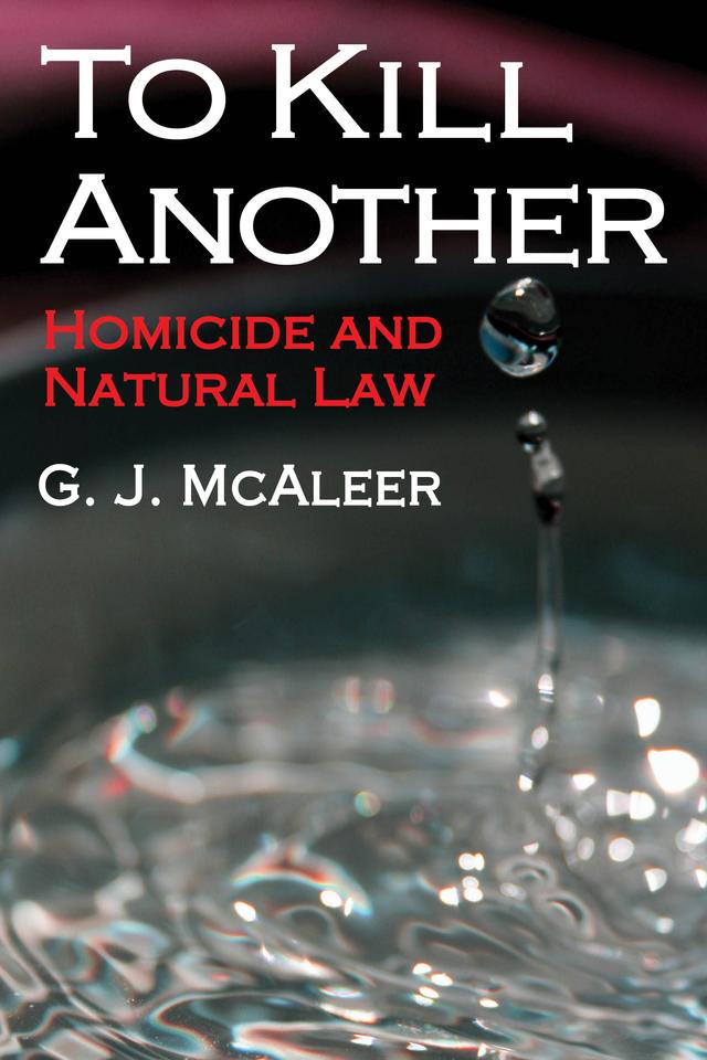 To Kill Another by Graham McAleer