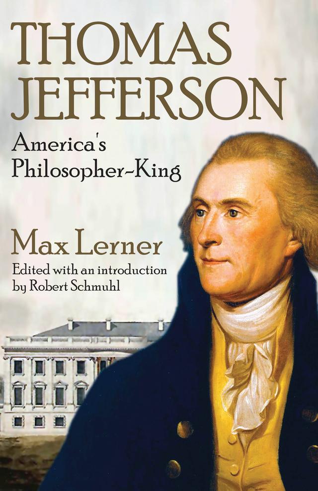Thomas Jefferson by Max Lerner
