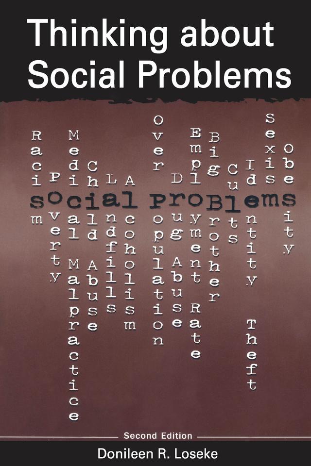 Thinking About Social Problems by Donileen R. Loseke