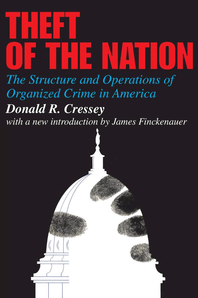 Theft of the Nation by Donald Cressey