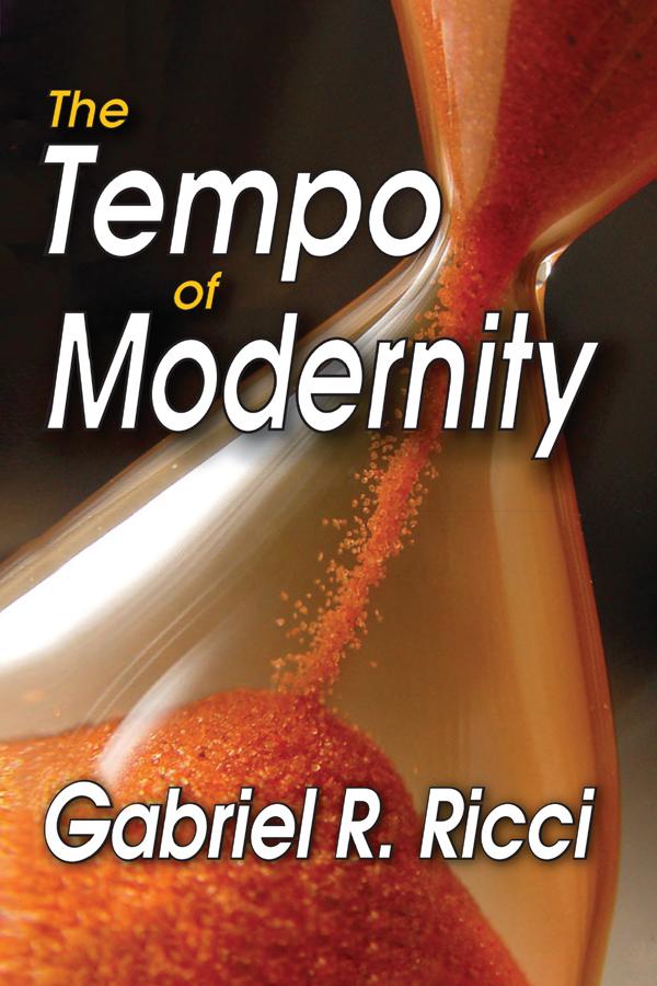 The Tempo of Modernity by Gabriel R. Ricci