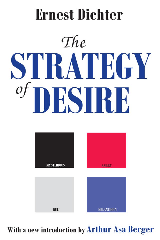 The Strategy of Desire by Ernest Dichter