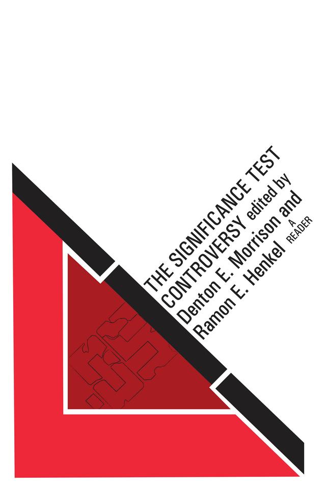 The Significance Test Controversy by Ramon E. Henkel