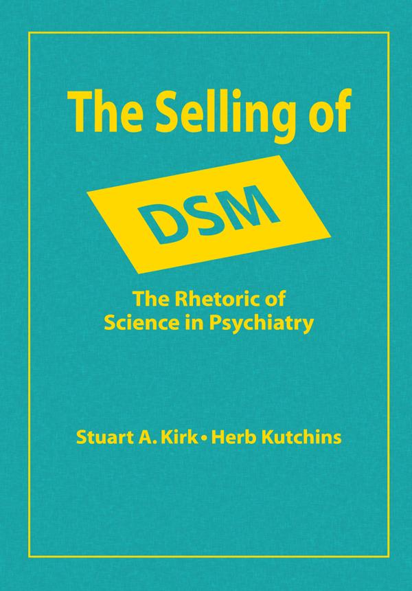 The Selling of DSM by Stuart A. Kirk