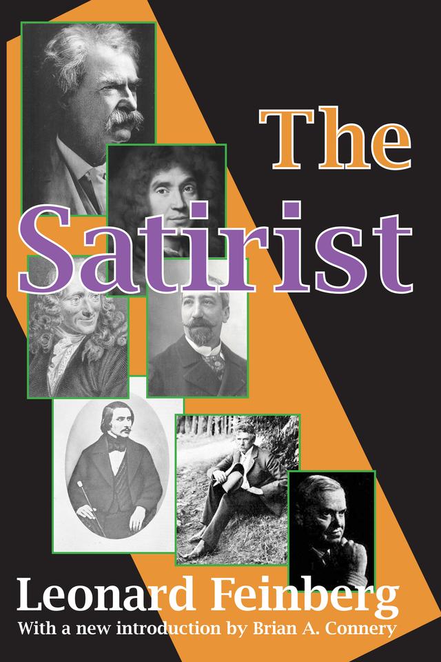 The Satirist by Leonard Feinberg, Theodore Draper
