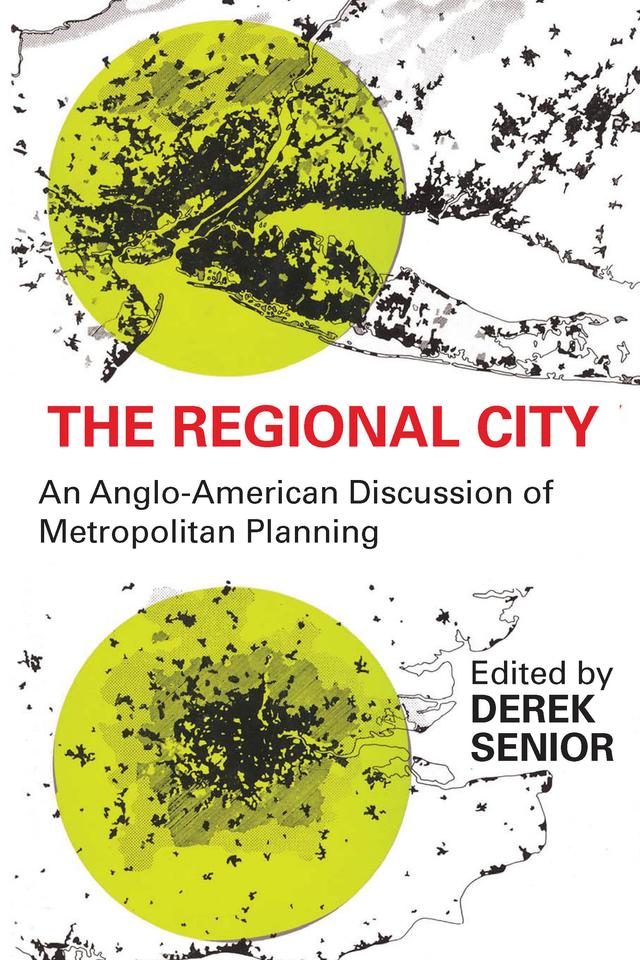 The Regional City by Derek Senior