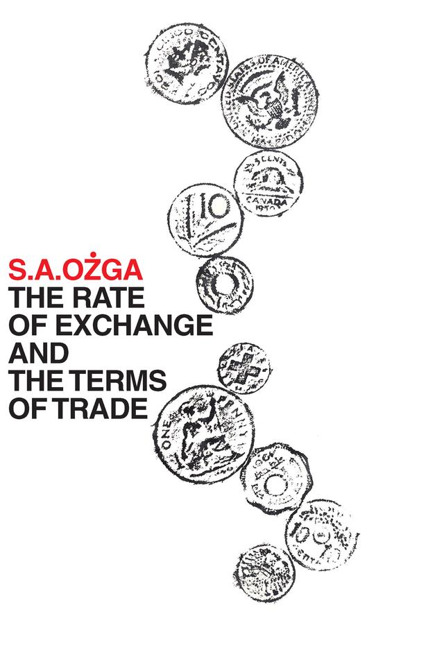 The Rate of Exchange and the Terms of Trade by S. A. Ozga