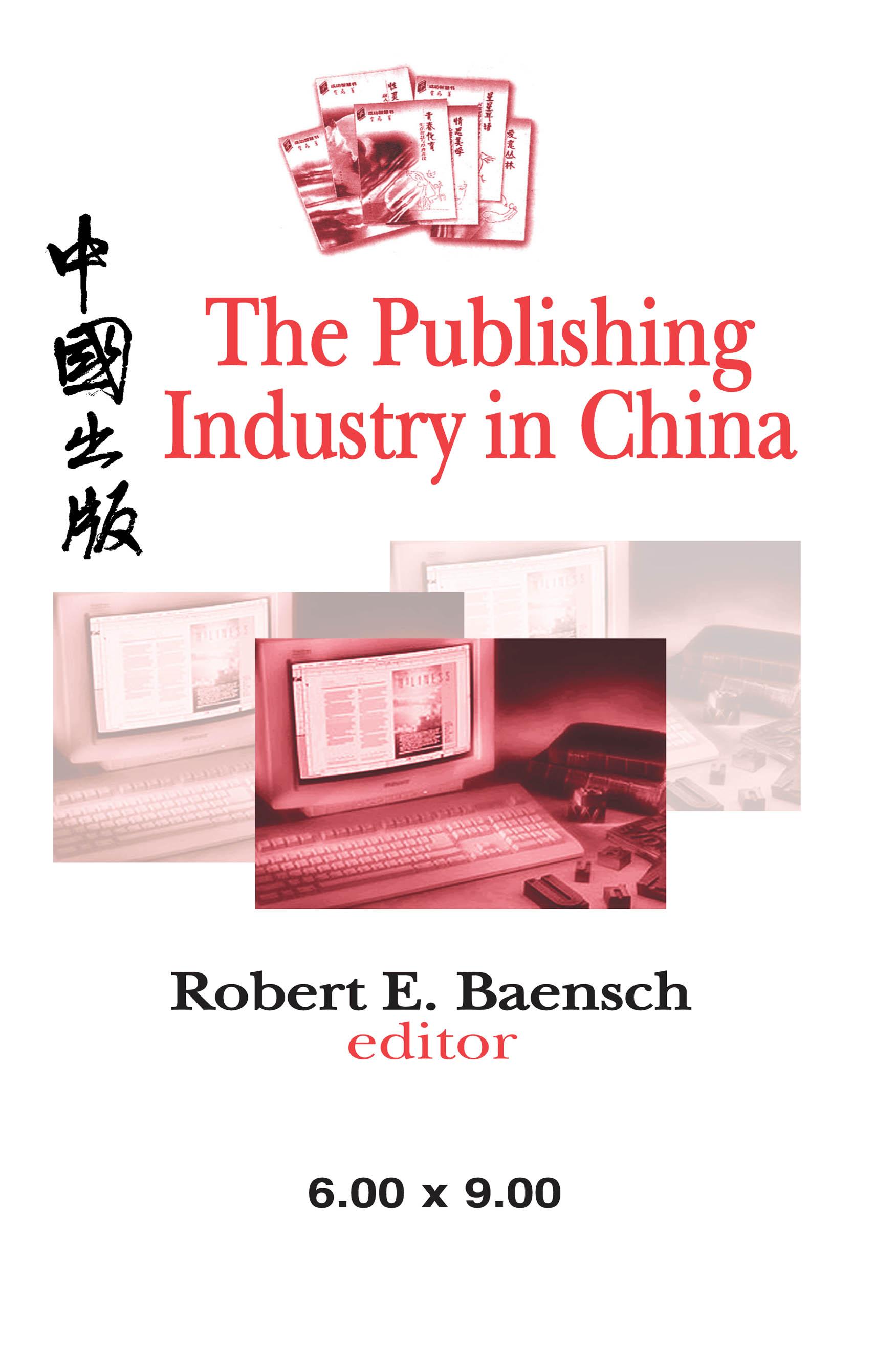 The Publishing Industry in China