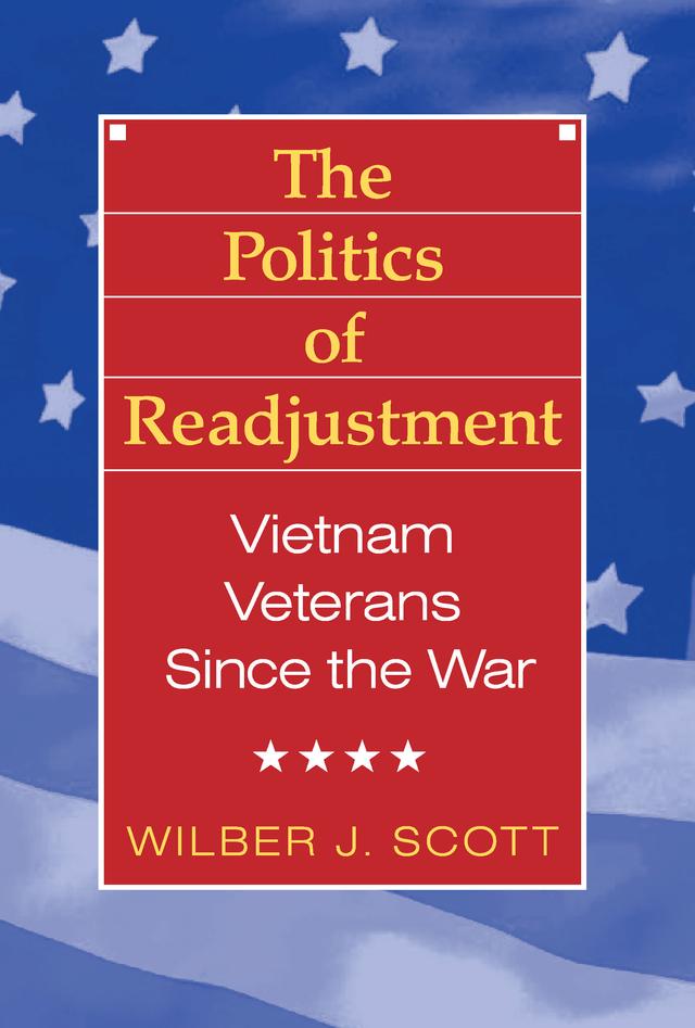The Politics of Readjustment by Wilbur Scott