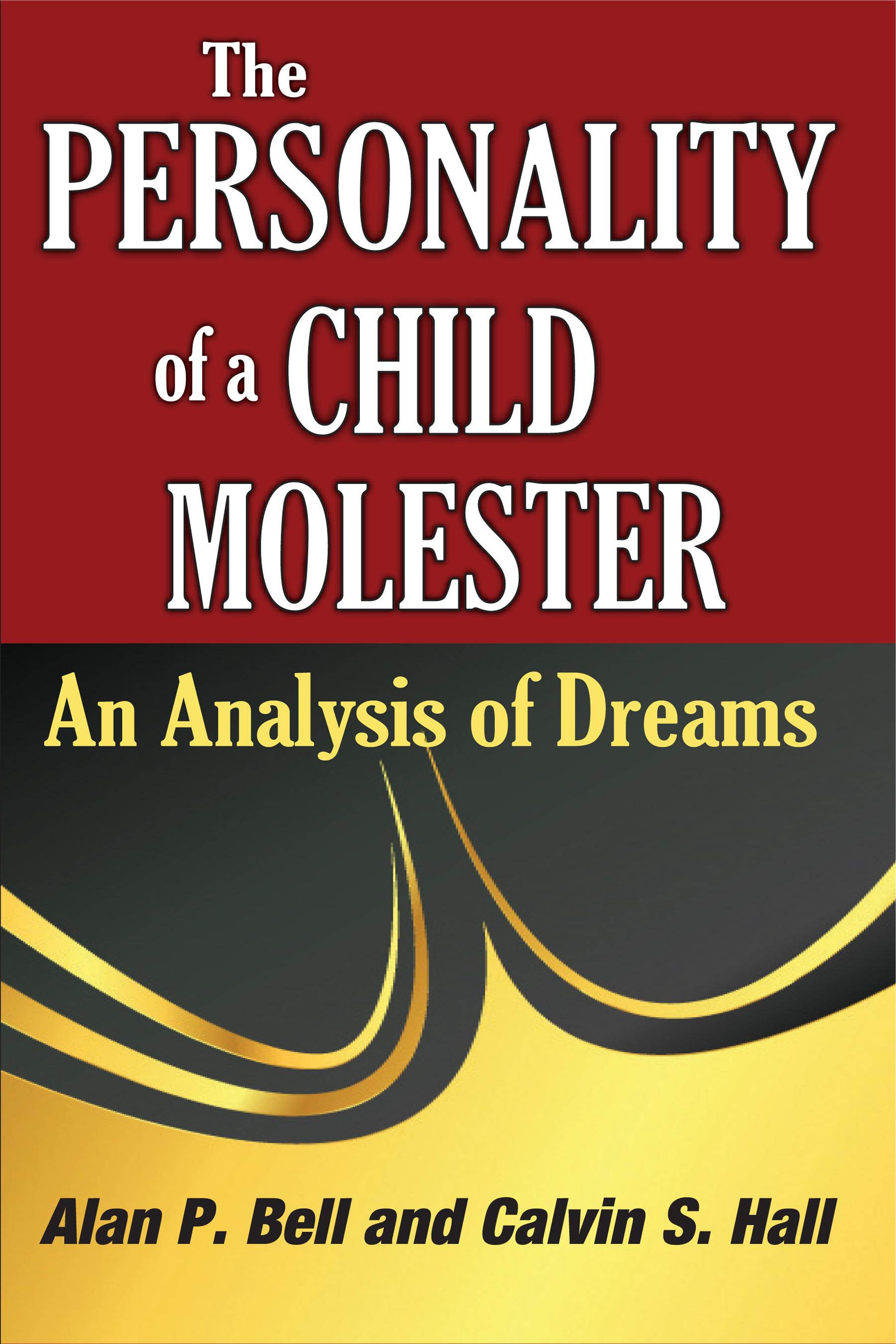 The Personality of a Child Molester