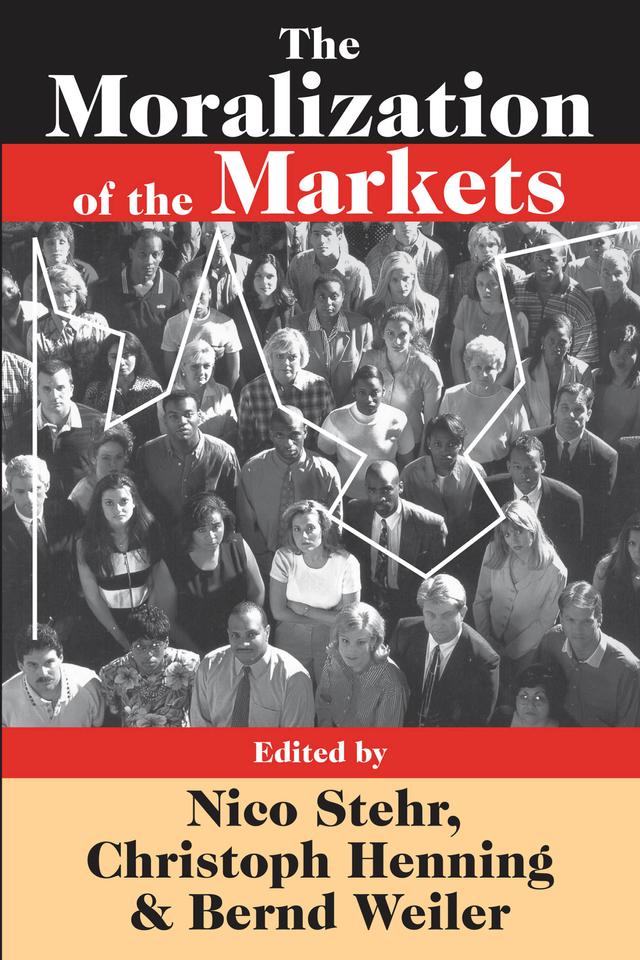 The Moralization of the Markets by Christoph Henning