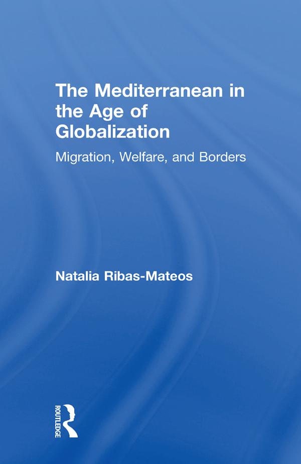 The Mediterranean in the Age of Globalization