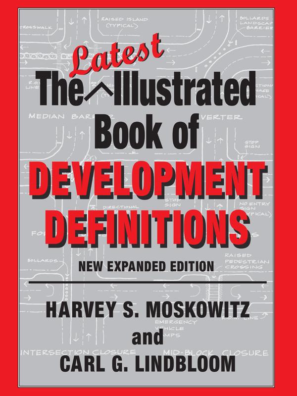 The Latest Illustrated Book of Development Definitions by Carl G. Lindbloom