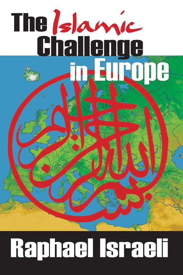 The Islamic Challenge in Europe