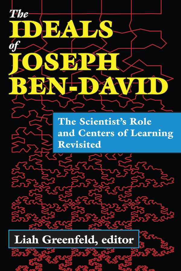 The Ideals of Joseph Ben-David by Liah Greenfeld