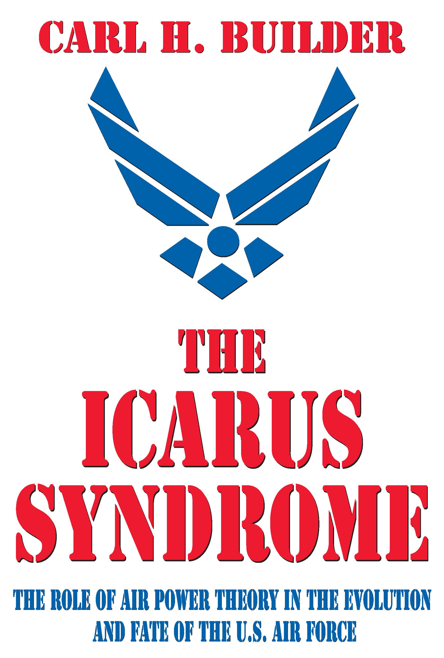 The Icarus Syndrome