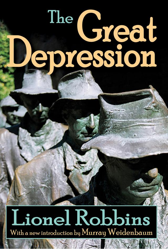 The Great Depression by Lionel Robbins, Stephen Longrigg