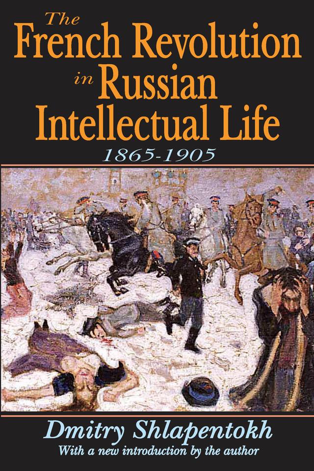 The French Revolution in Russian Intellectual Life by James O'Connor