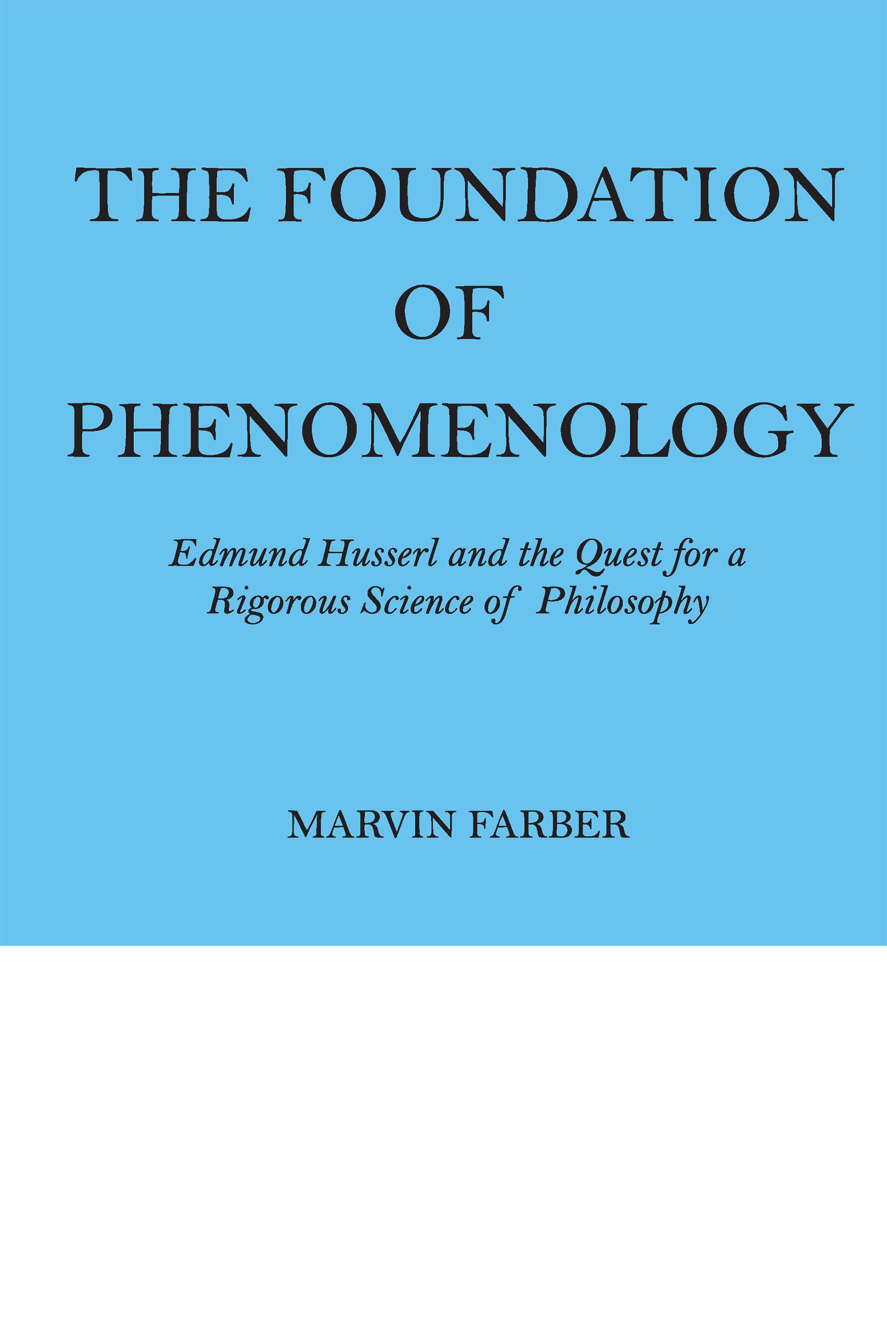 The Foundation of Phenomenology