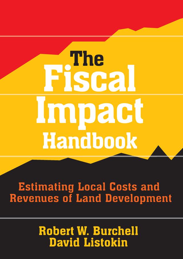 The Fiscal Impact Handbook by David Listokin