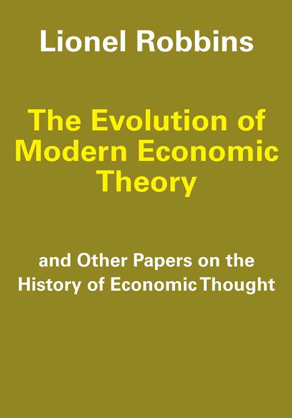 The Evolution of Modern Economic Theory