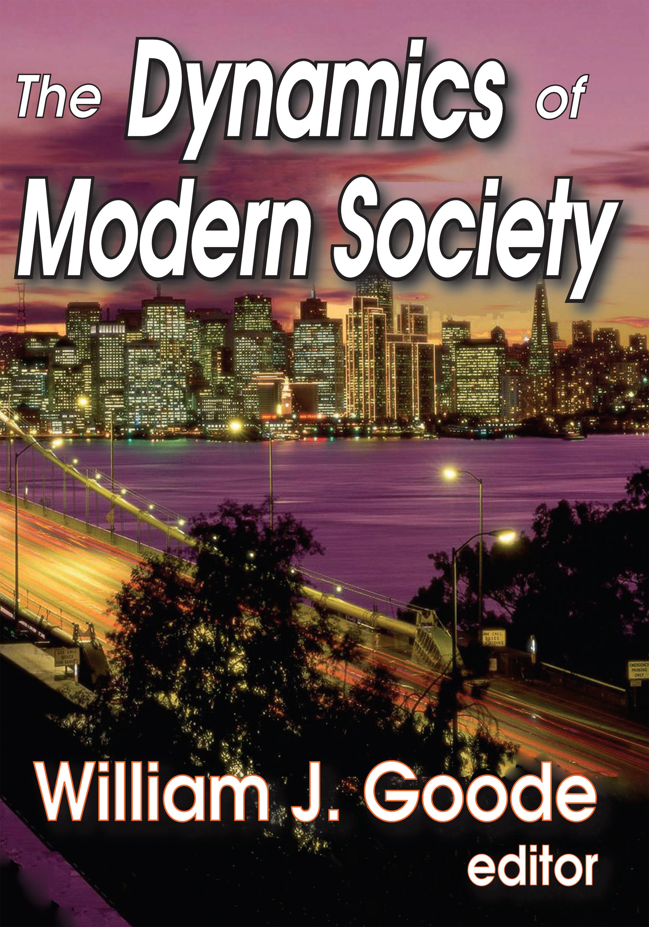 The Dynamics of Modern Society