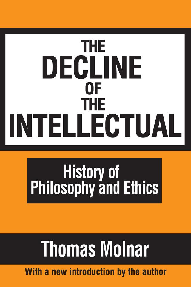 The Decline of the Intellectual