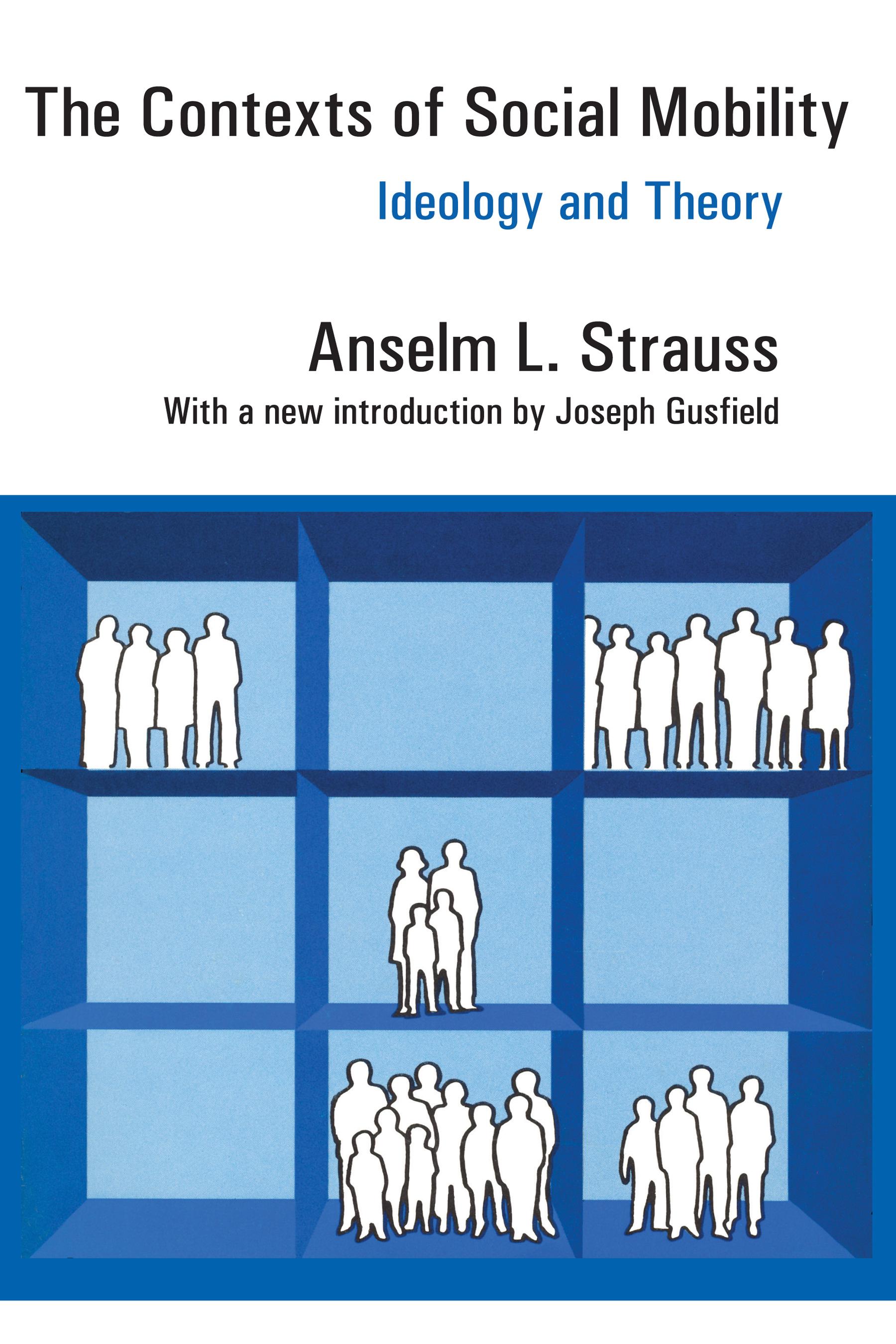 The Contexts of Social Mobility