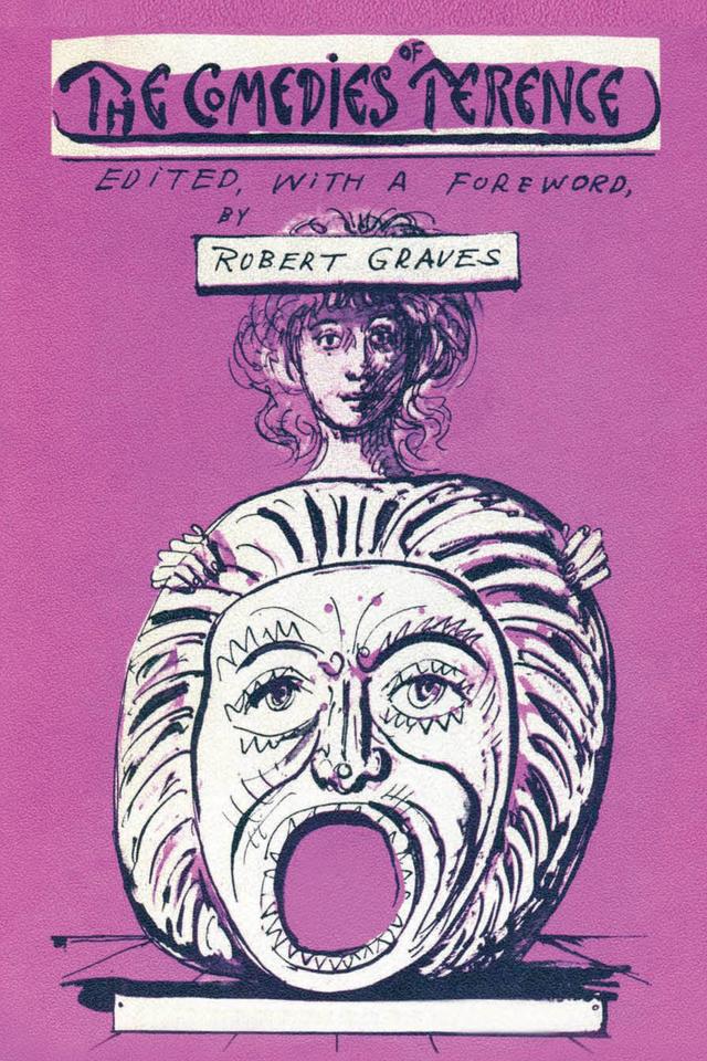The Comedies of Terence by Robert Graves