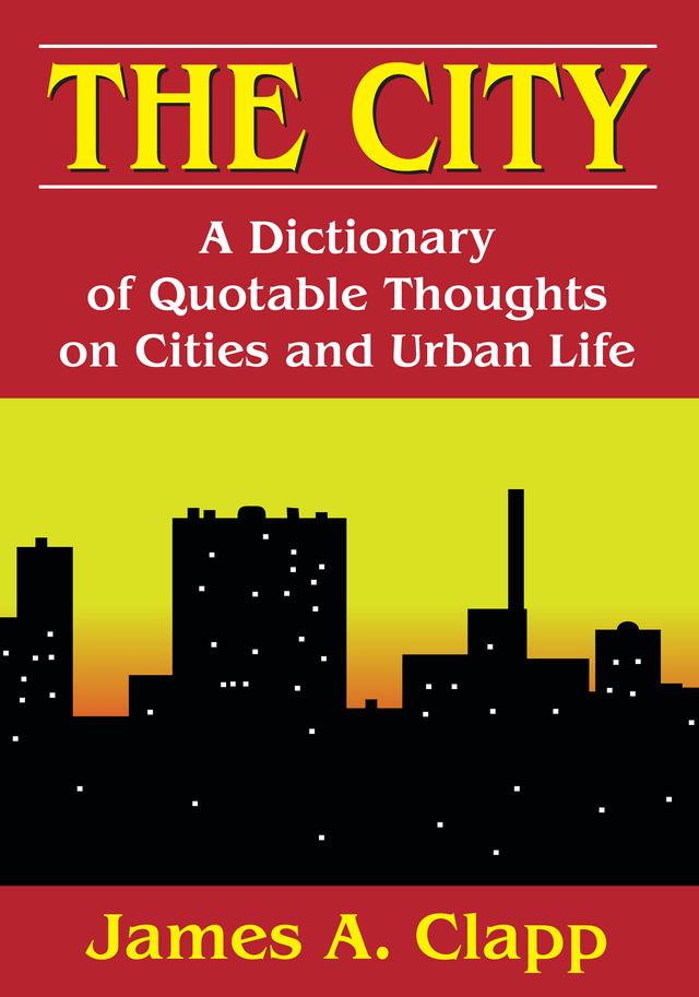 The City by James A. Clapp