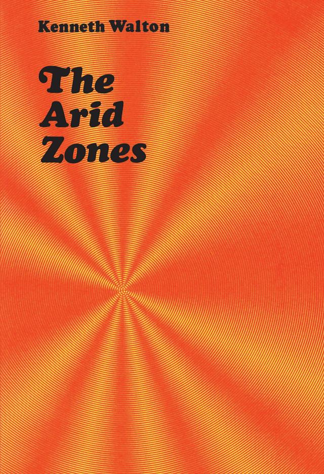 The Arid Zones by Hilton Kramer