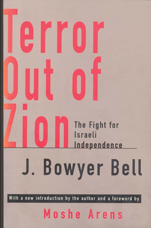 Terror Out of Zion by J. Bowyer Bell