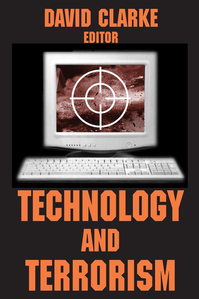 Technology and Terrorism by David Clarke