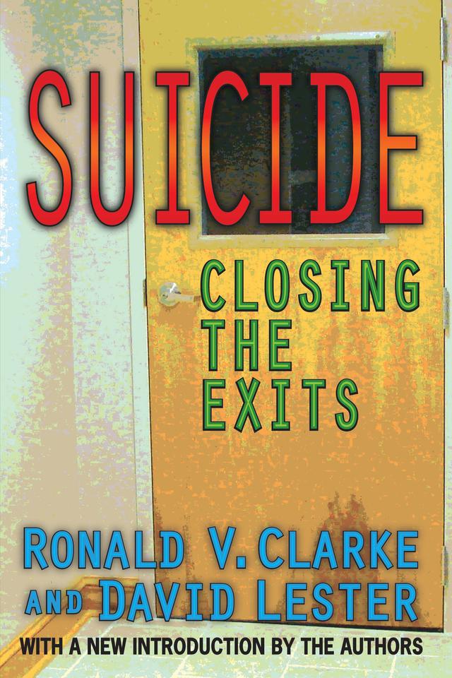 Suicide by Ronald V. Clarke