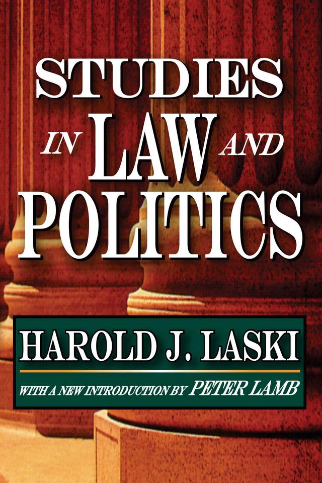 Studies in Law and Politics by Harold Laski
