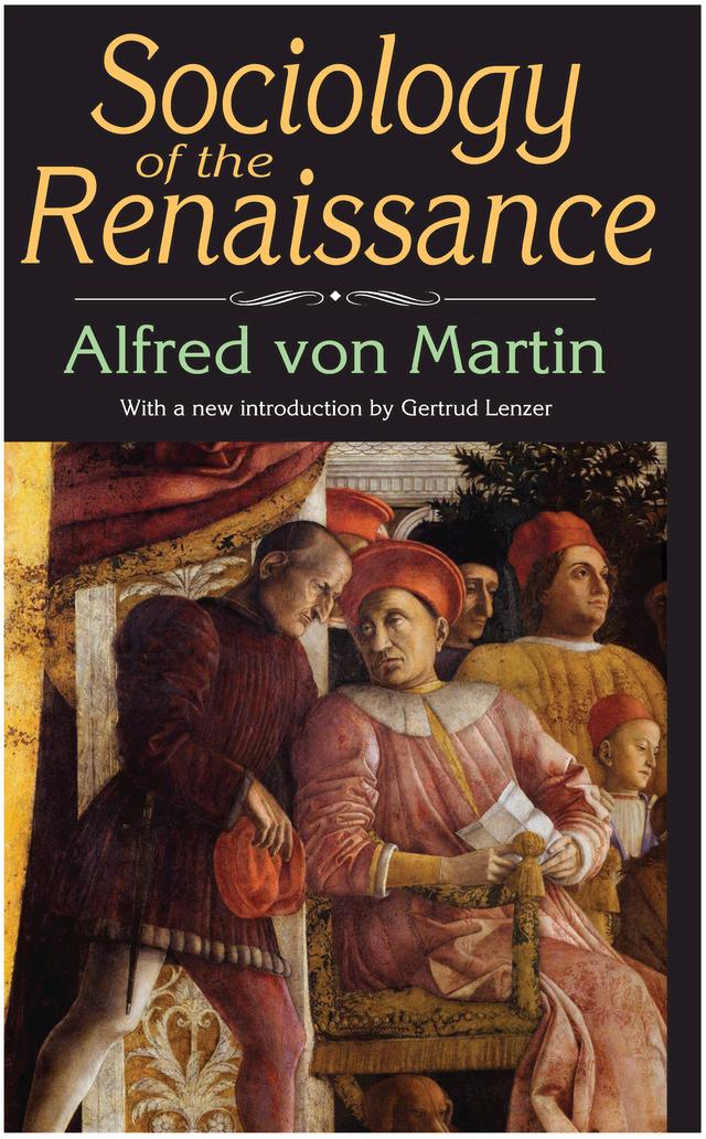 Sociology of the Renaissance by Elizabeth Freidheim