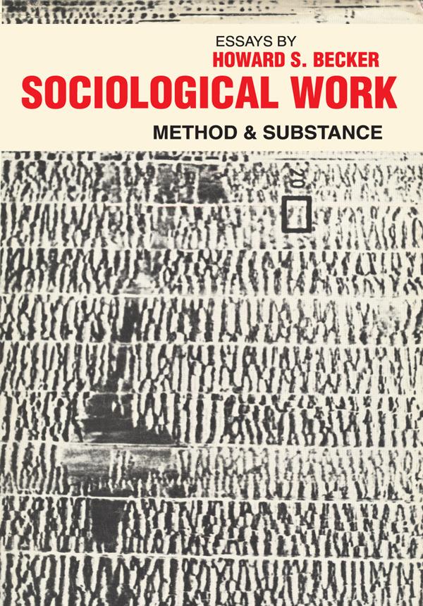 Sociological Work by Fanny Ginor, Howard S. Becker