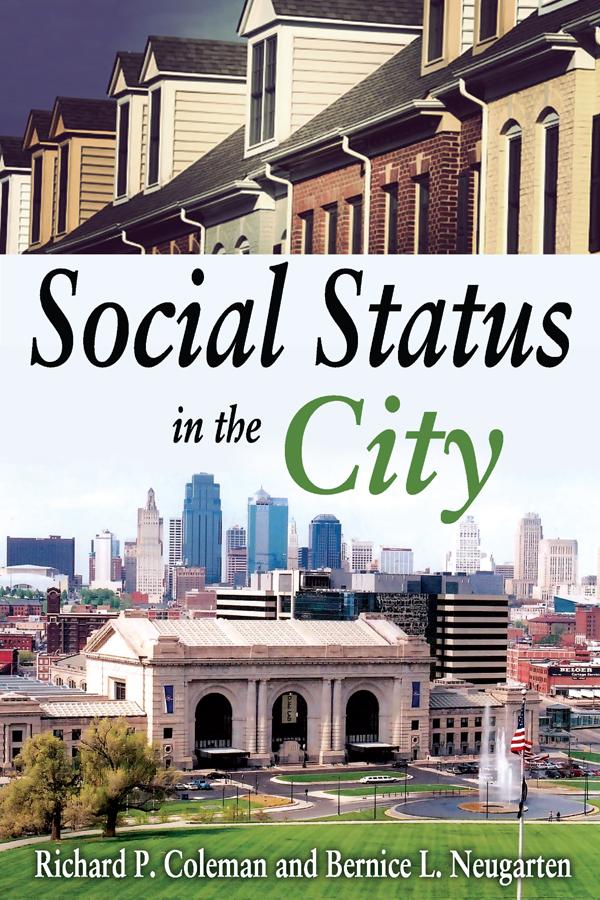 Social Status in the City by Bernice Neugarten