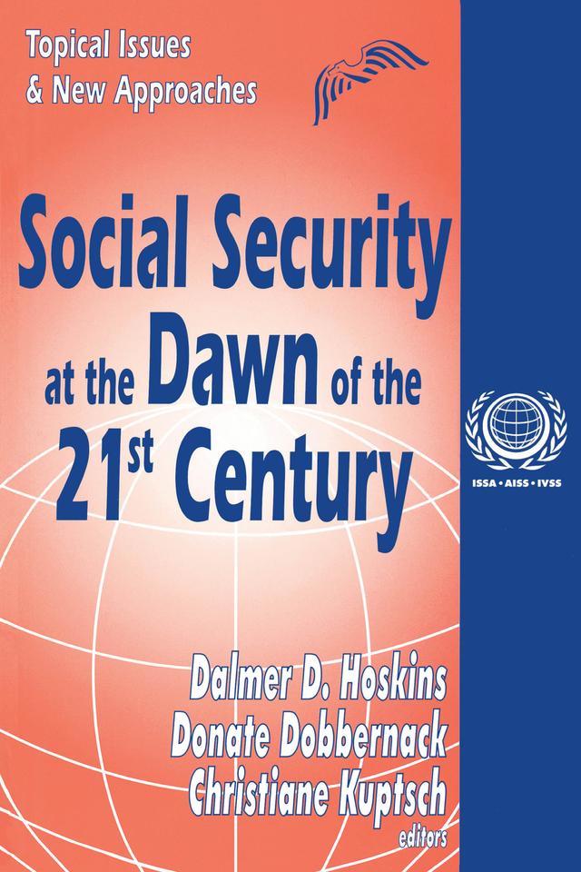 Social Security at the Dawn of the 21st Century by Donate Dobbernack