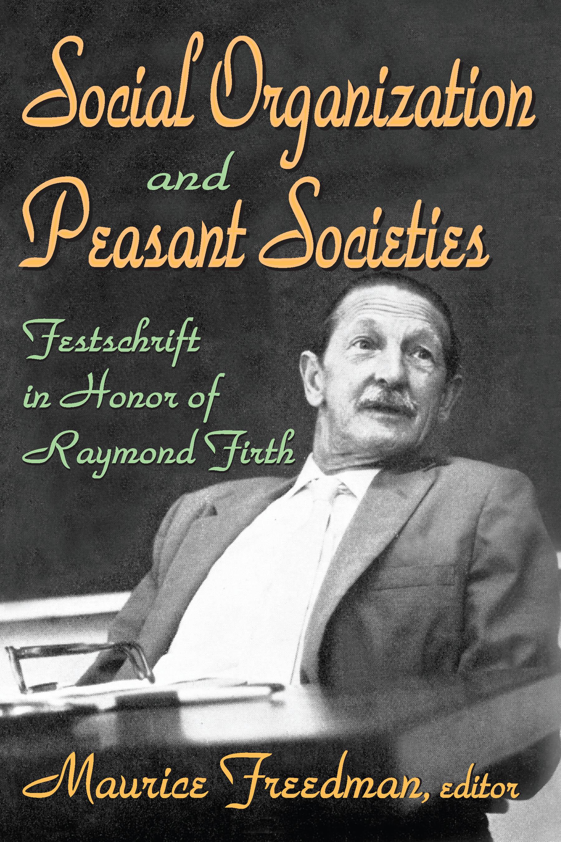 Social Organization and Peasant Societies