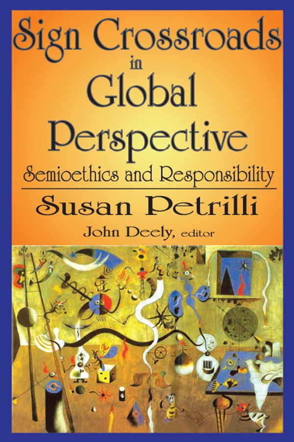 Sign Crossroads in Global Perspective by Susan Petrilli